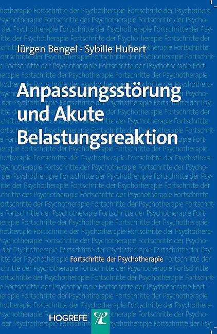 Anpassungsstörung und akute Belastungsreaktion