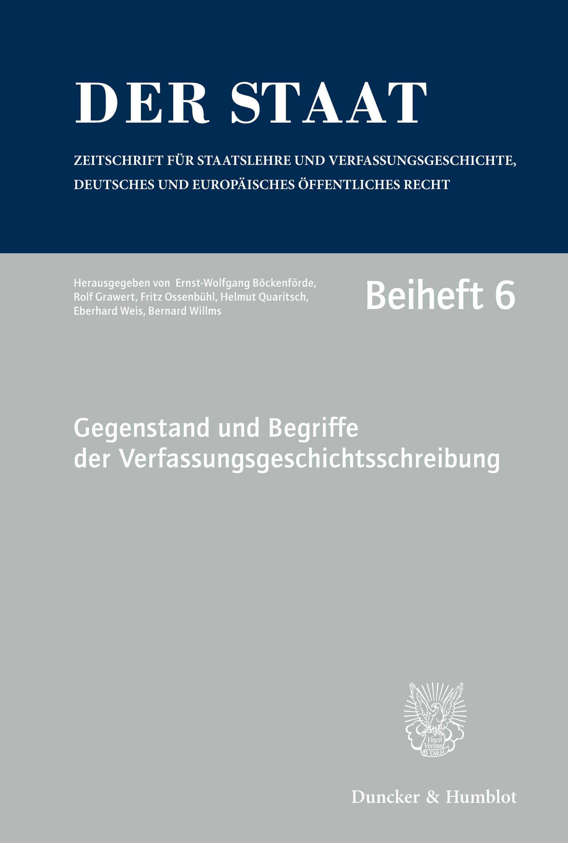 Gegenstand und Begriffe der Verfassungsgeschichtsschreibung.