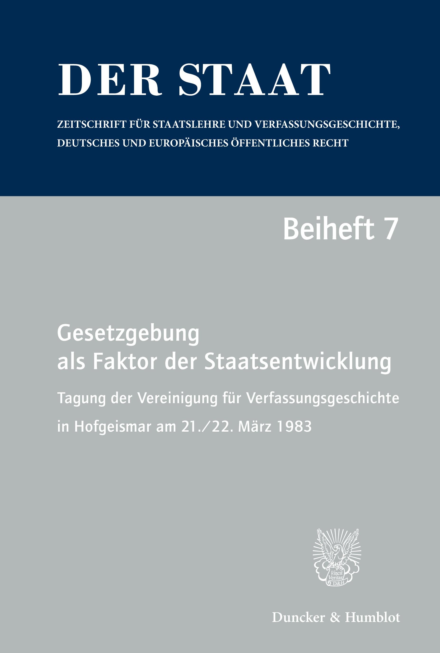 Gesetzgebung als Faktor der Staatsentwicklung.