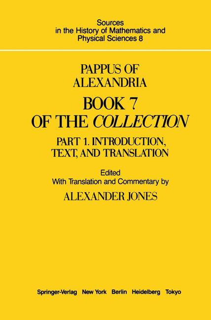 Pappus of Alexandria Book 7 of the Collection