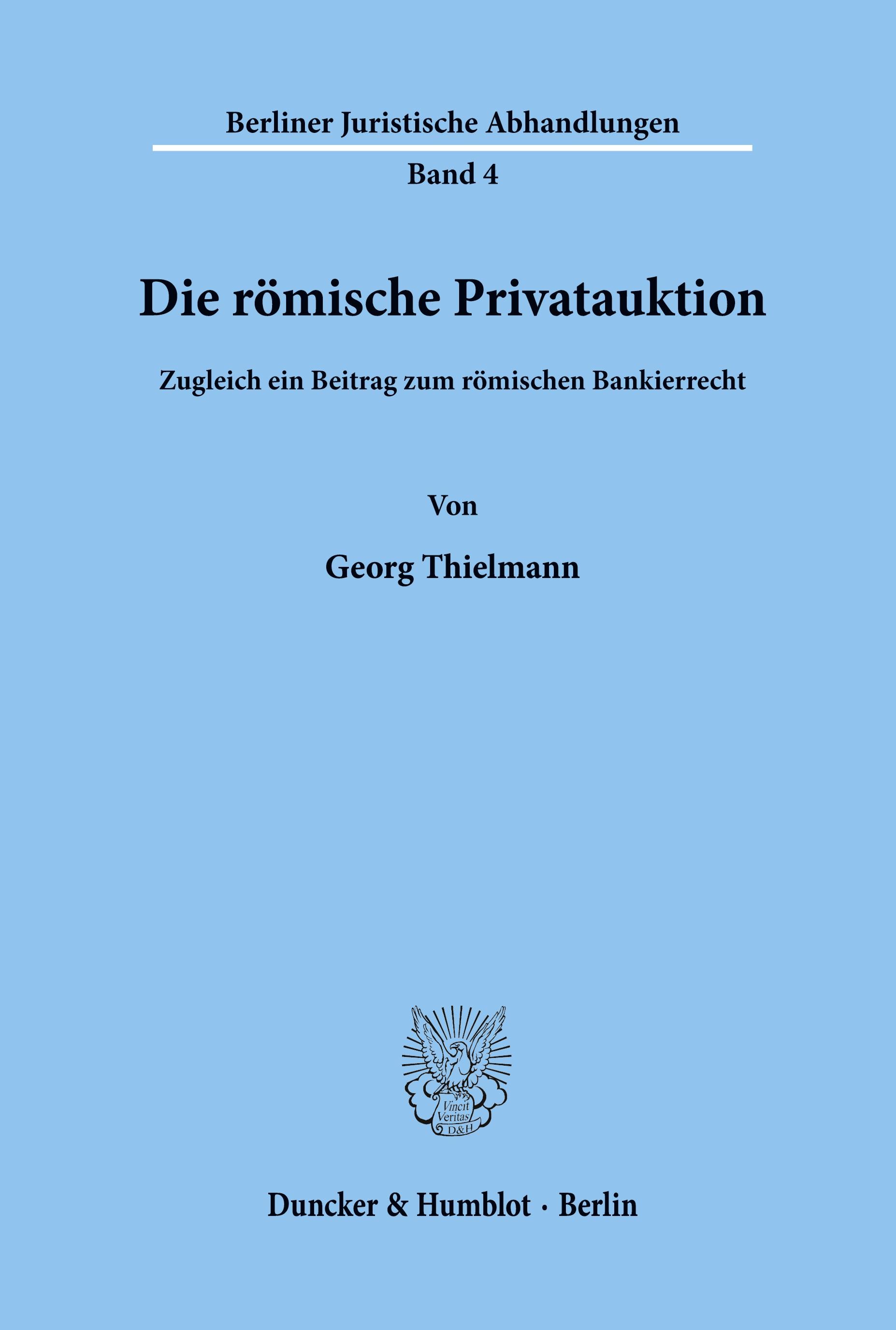 Die römische Privatauktion.