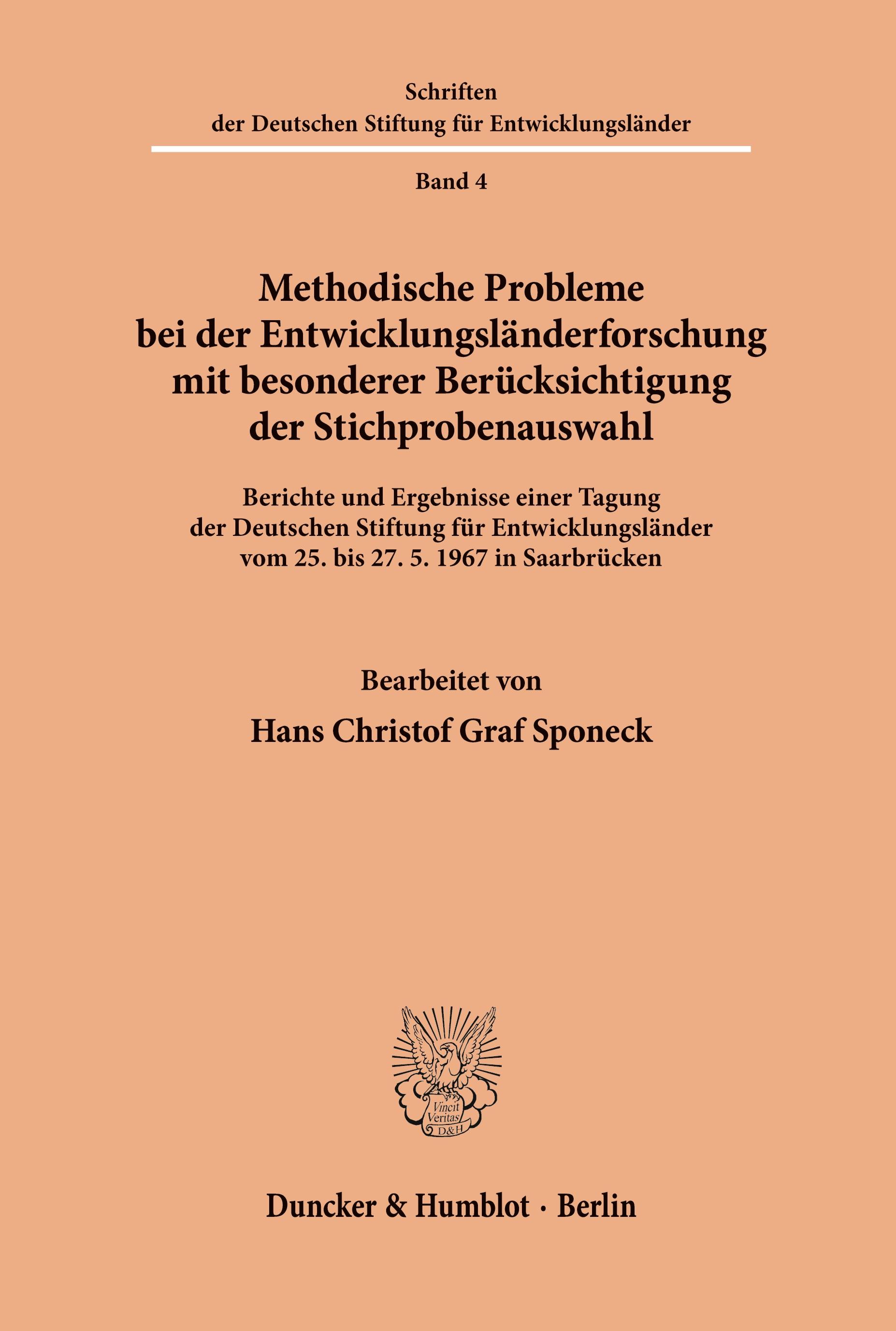 Methodische Probleme bei der Entwicklungsländerforschung mit besonderer Berücksichtigung der Stichprobenauswahl.