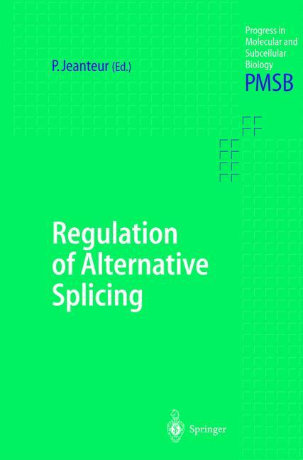 Regulation of Alternative Splicing