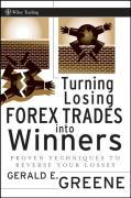 Turning Losing Forex Trades Into Winners