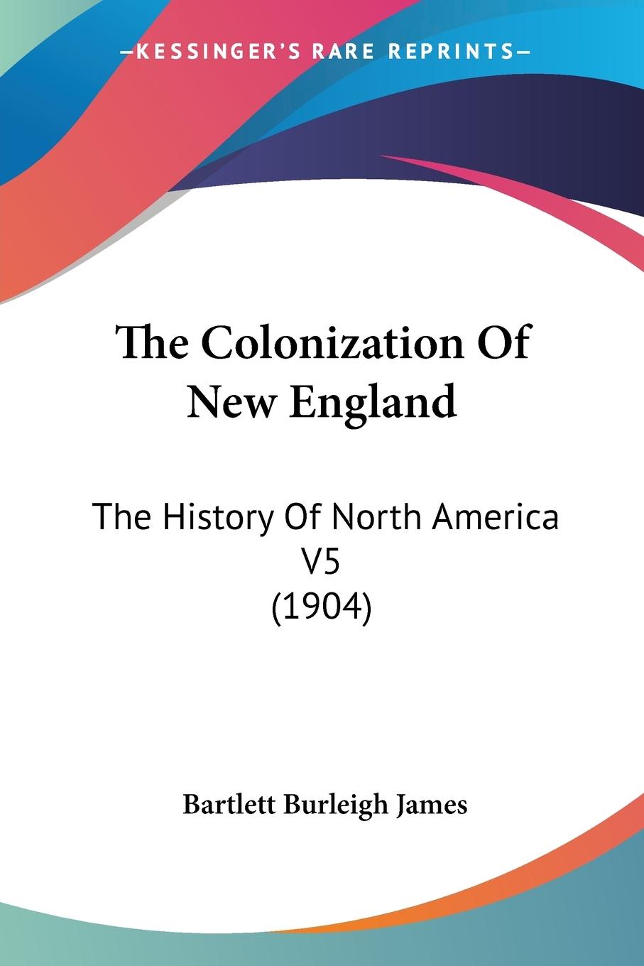 The Colonization Of New England