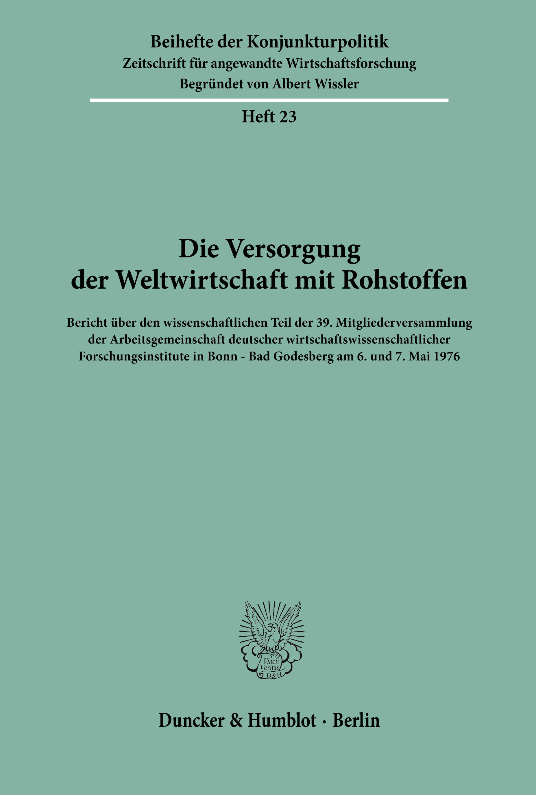 Die Versorgung der Weltwirtschaft mit Rohstoffen.