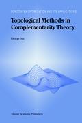 Topological Methods in Complementarity Theory