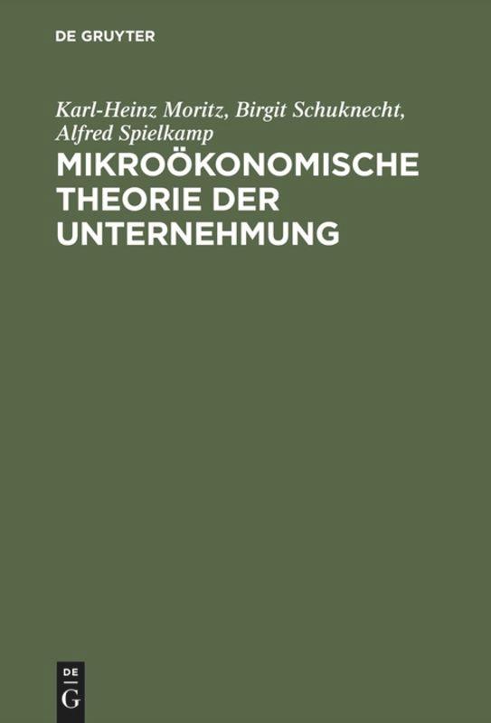 Mikroökonomische Theorie der Unternehmung