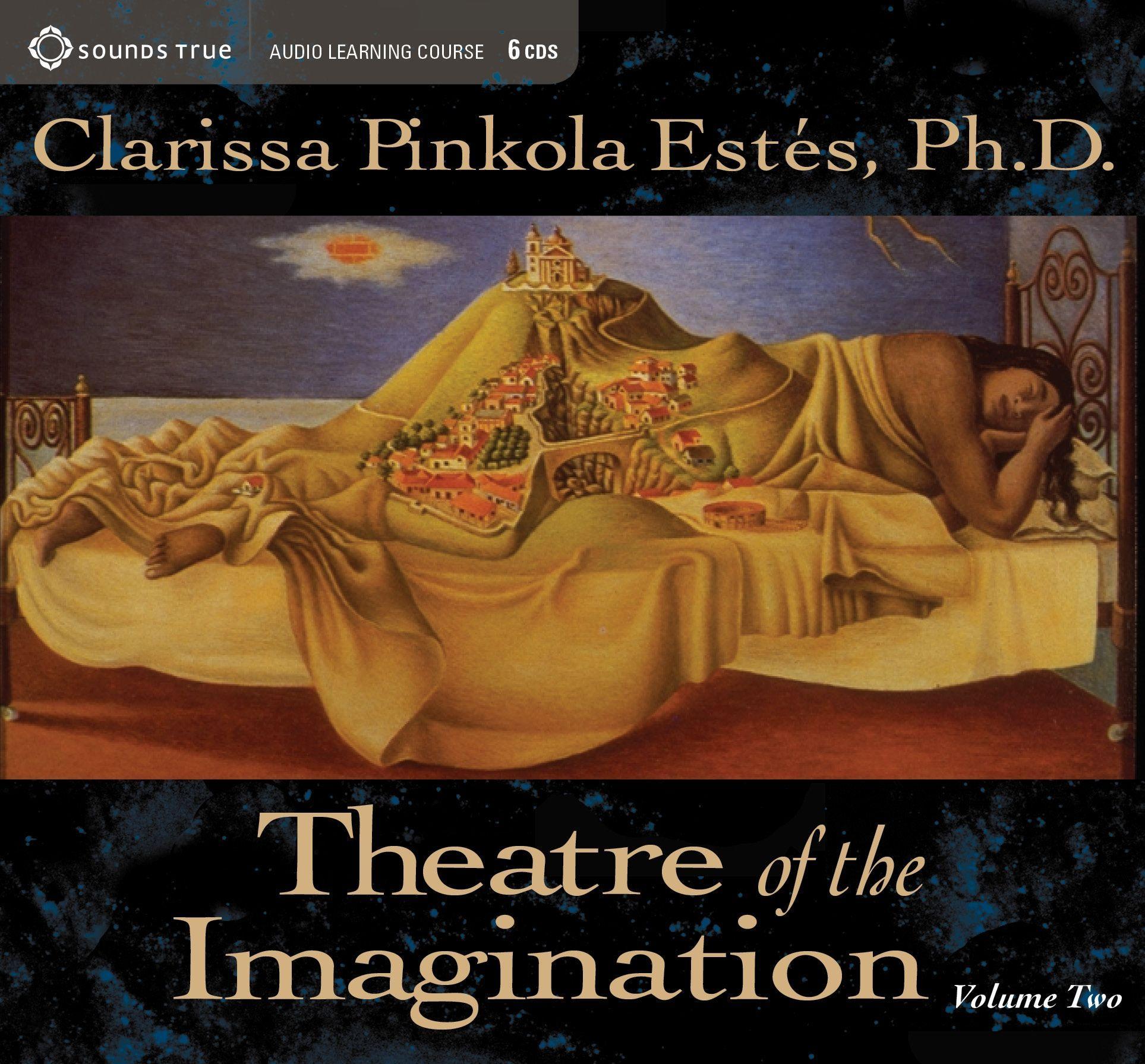 Theatre of the Imagination, Volume 2