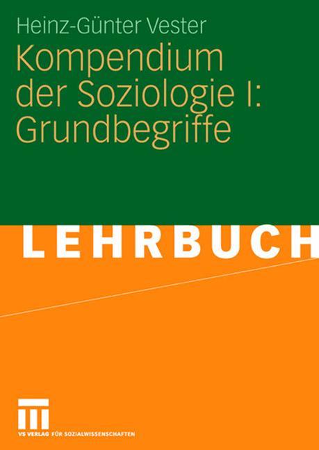 Kompendium der Soziologie I: Grundbegriffe