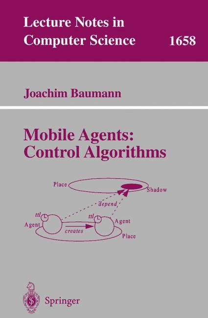 Mobile Agents: Control Algorithms