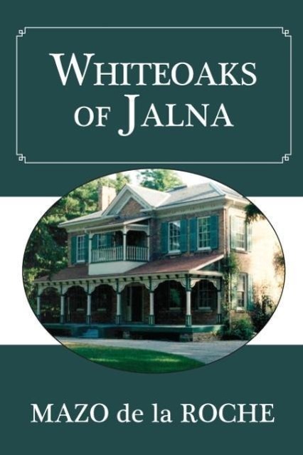 Whiteoaks of Jalna