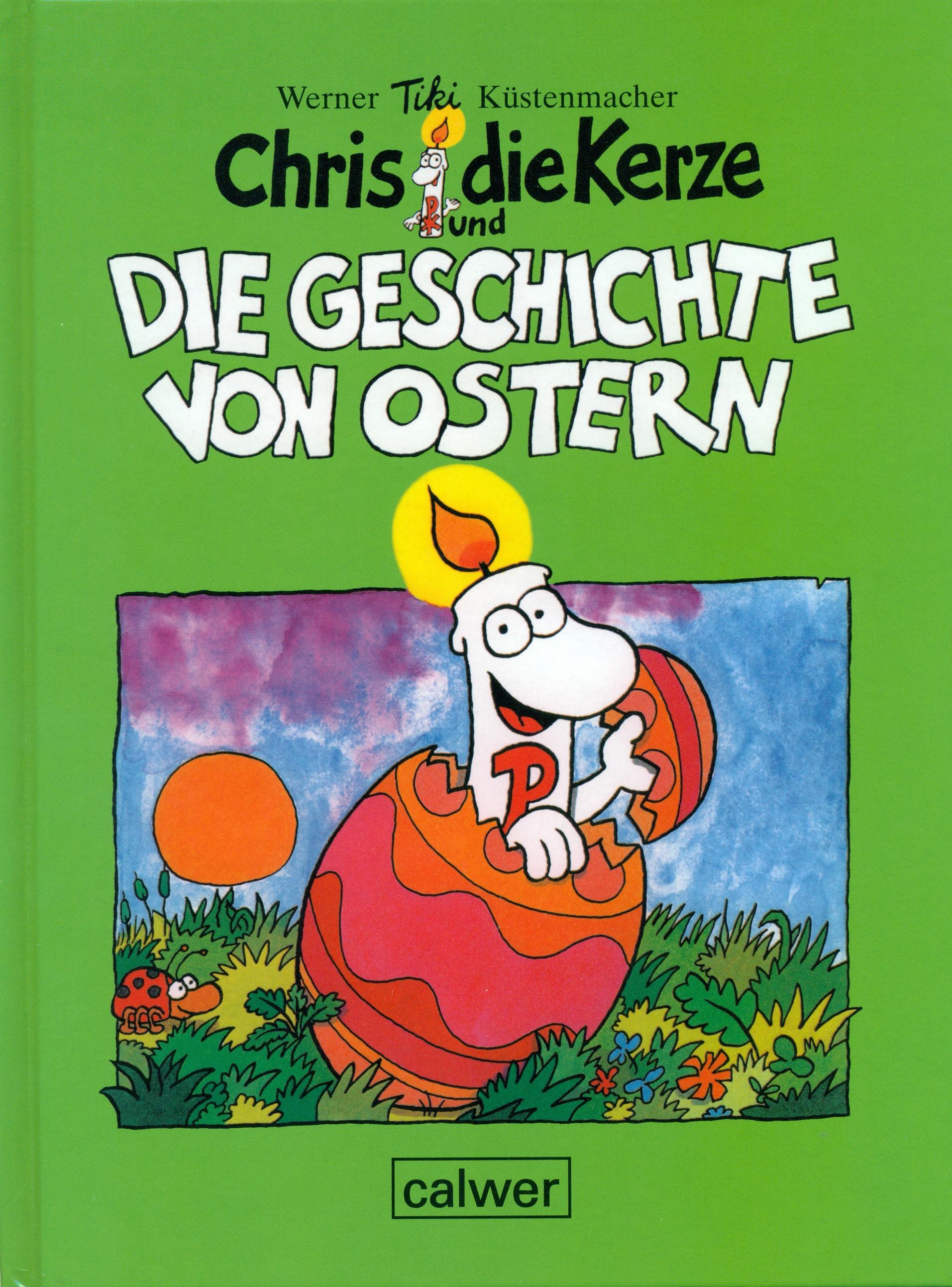 Chris die Kerze und die Geschichte von Ostern