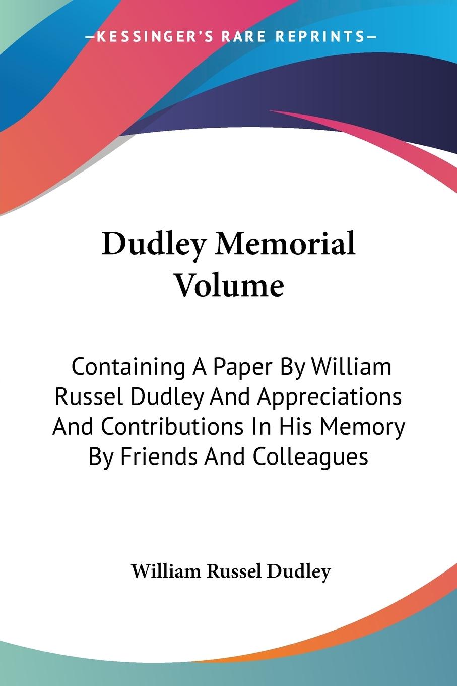 Dudley Memorial Volume