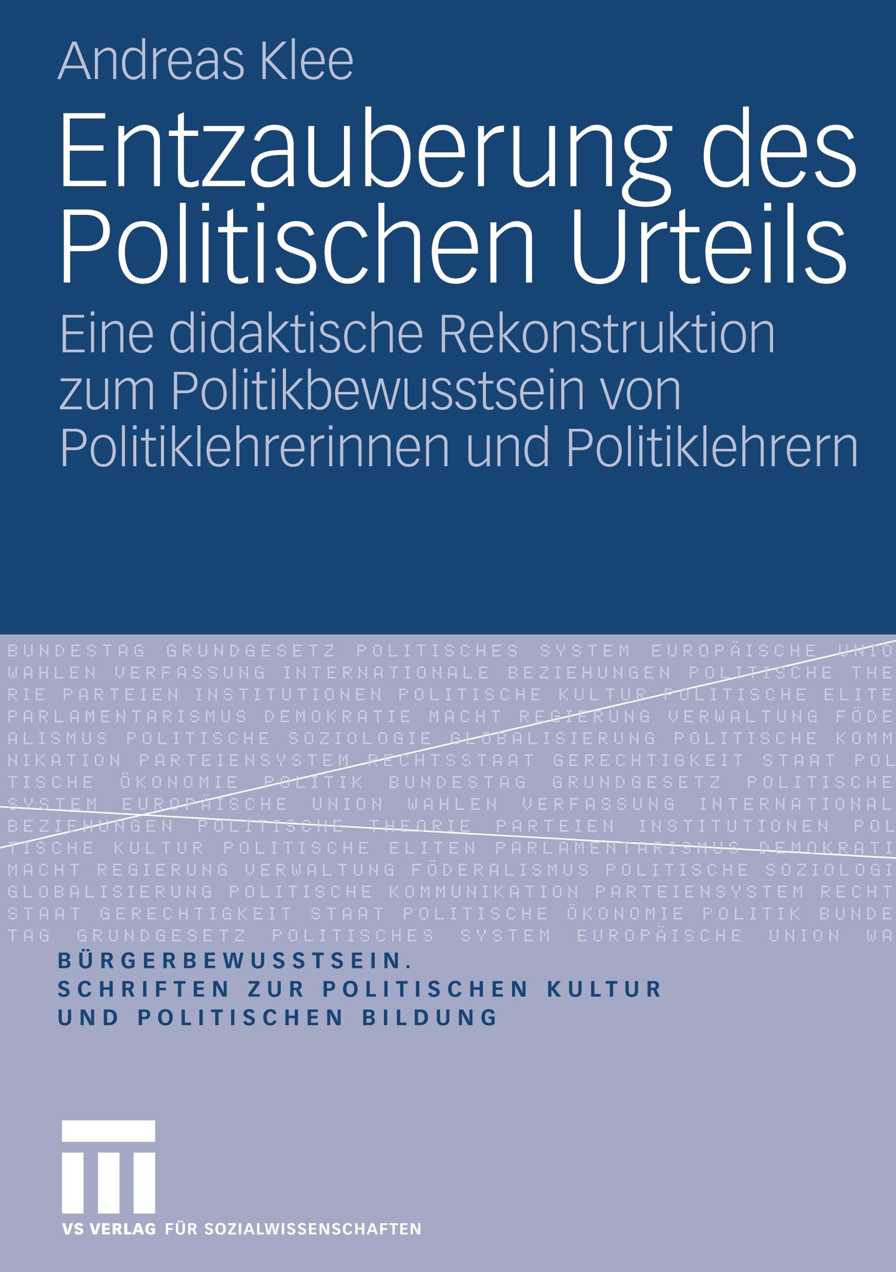 Entzauberung des Politischen Urteils