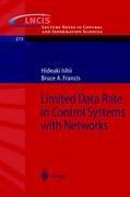 Limited Data Rate in Control Systems with Networks