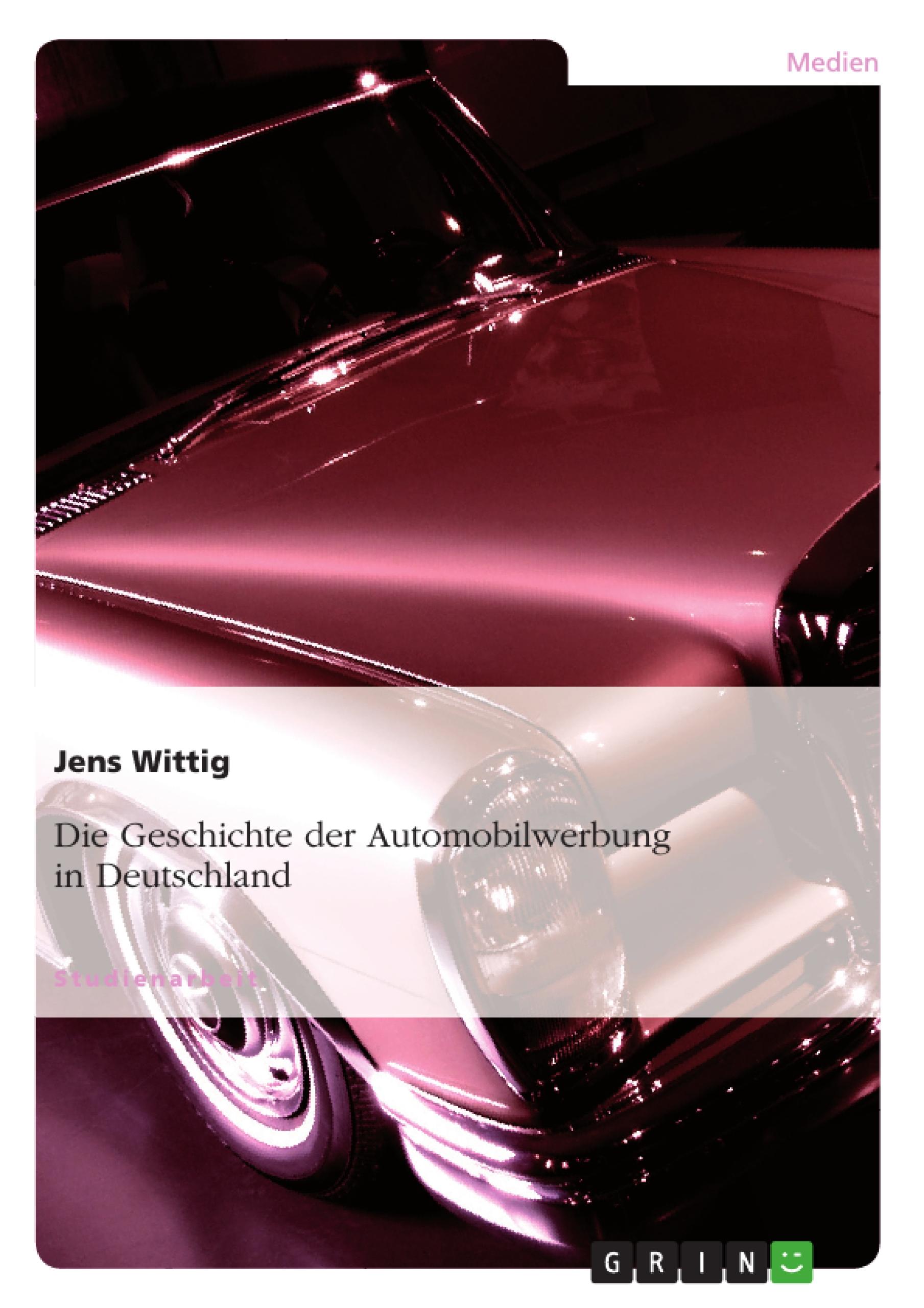 Die Geschichte der Automobilwerbung in Deutschland