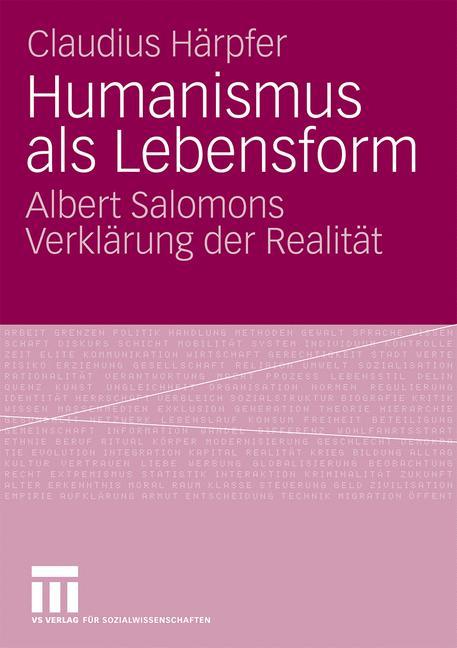 Humanismus als Lebensform