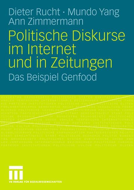 Politische Diskurse im Internet und in Zeitungen