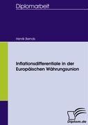 Inflationsdifferentiale in der Europäischen Währungsunion