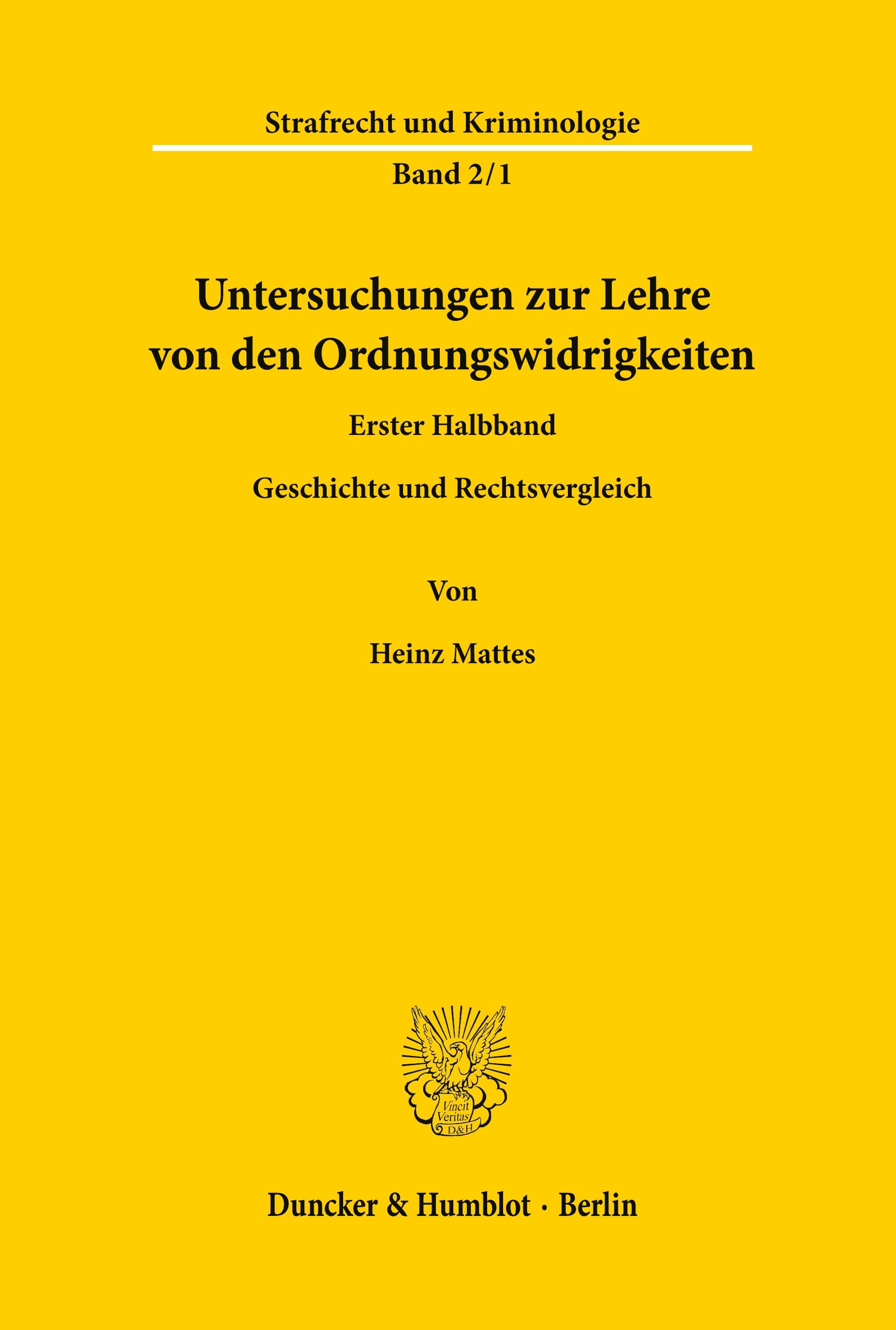 Untersuchungen zur Lehre von den Ordnungswidrigkeiten.