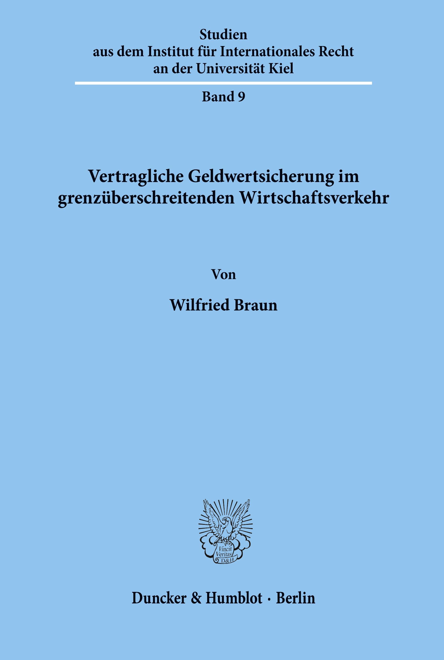 Vertragliche Geldwertsicherung im grenzüberschreitenden Wirtschaftsverkehr.