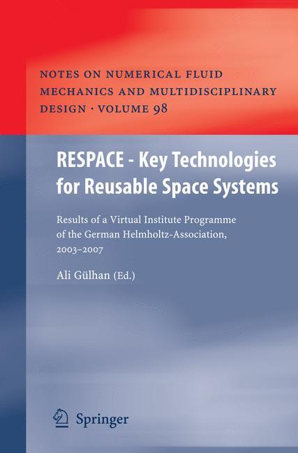 RESPACE  - Key Technologies for Reusable Space Systems