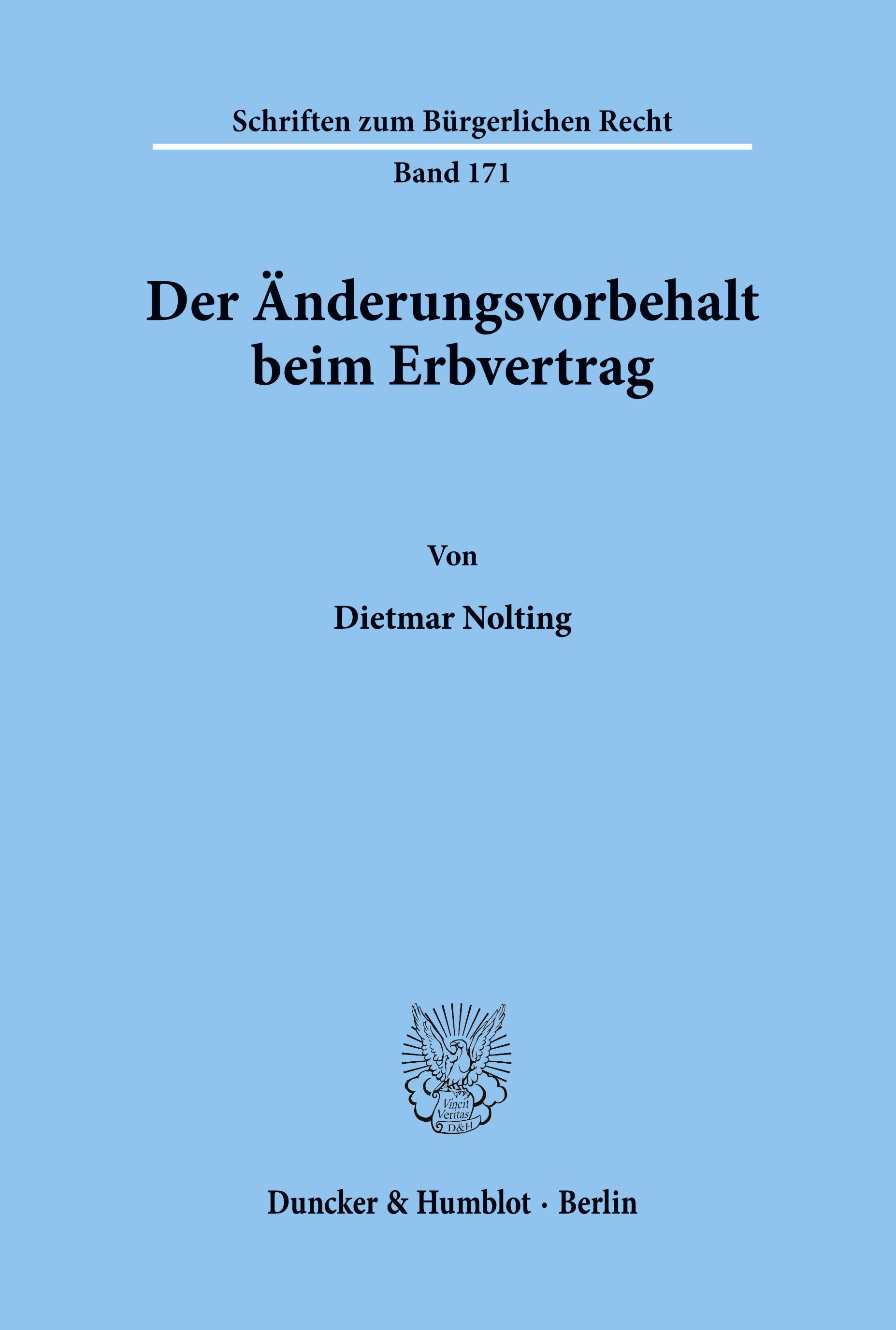 Der Änderungsvorbehalt beim Erbvertrag.