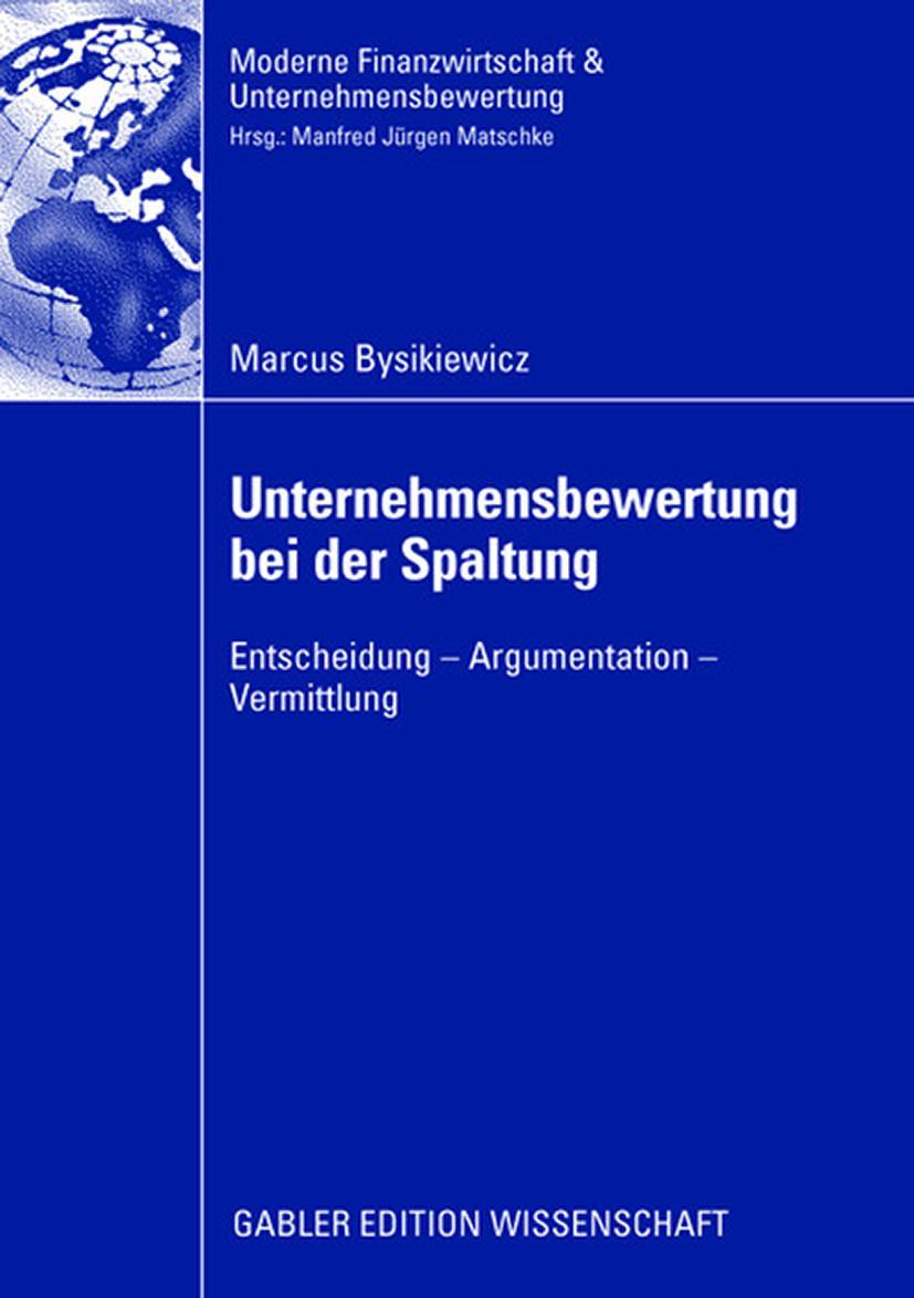 Unternehmensbewertung bei der Spaltung