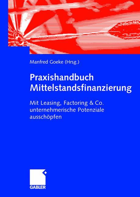 Praxishandbuch Mittelstandsfinanzierung