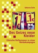 Des Geizes neue Kleider