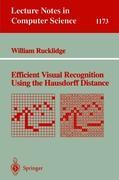 Efficient Visual Recognition Using the Hausdorff Distance