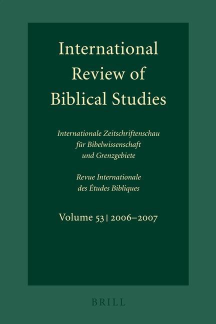 International Review of Biblical Studies, Volume 53 (2006-2007)