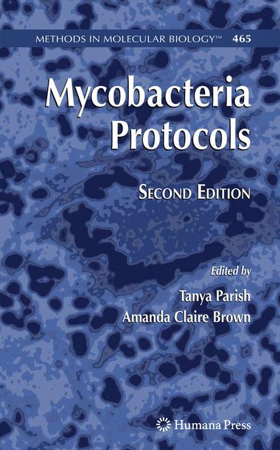 Mycobacteria Protocols