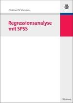 Regressionsanalyse mit SPSS