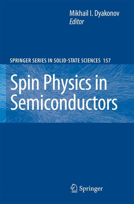 Spin Physics in Semiconductors