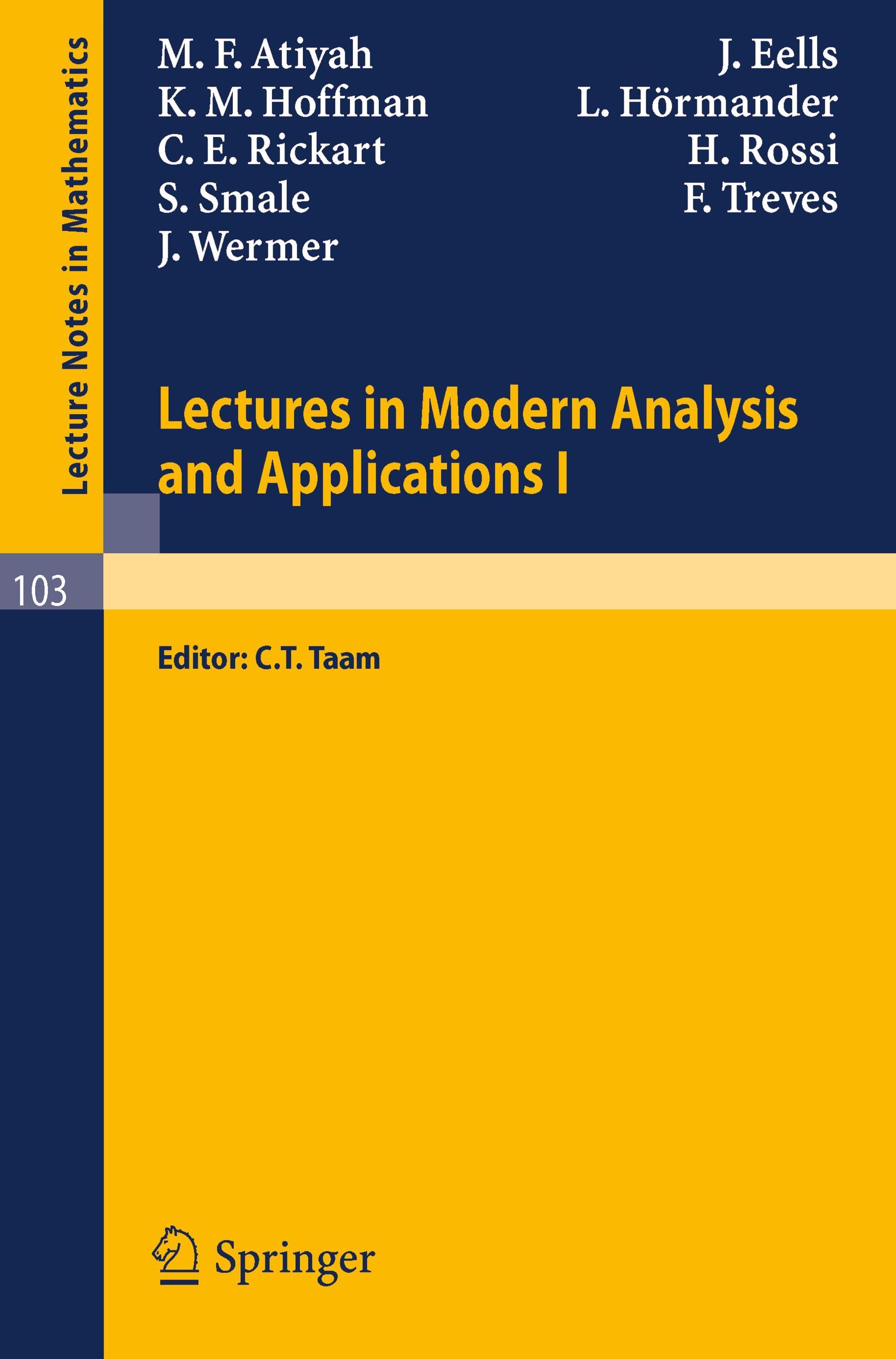 Lectures in Modern Analysis and Applications I