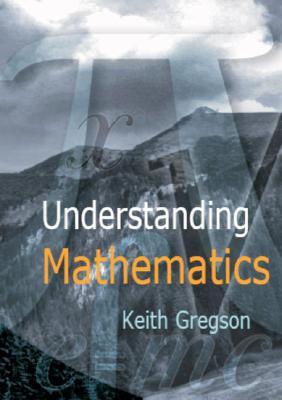 Understanding Mathematics