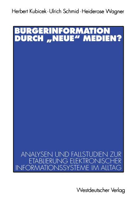 Bürgerinformation durch ¿neue¿ Medien?