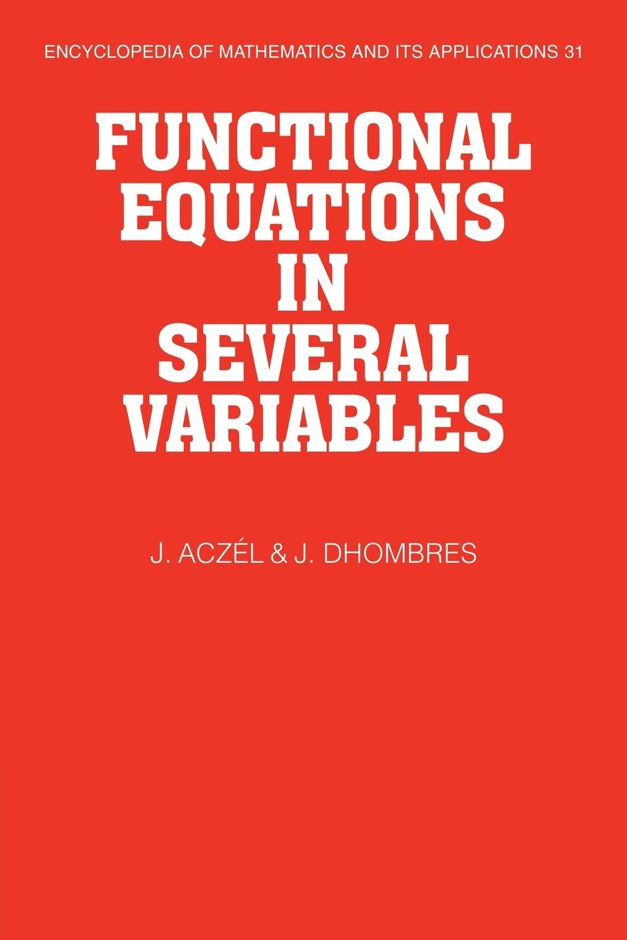 Functional Equations in Several Variables