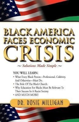 Black America Faces Economic Crisis: Solutions Made Simple