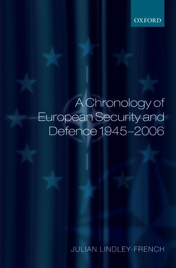 A Chronology of European Security and Defence 1945-2006