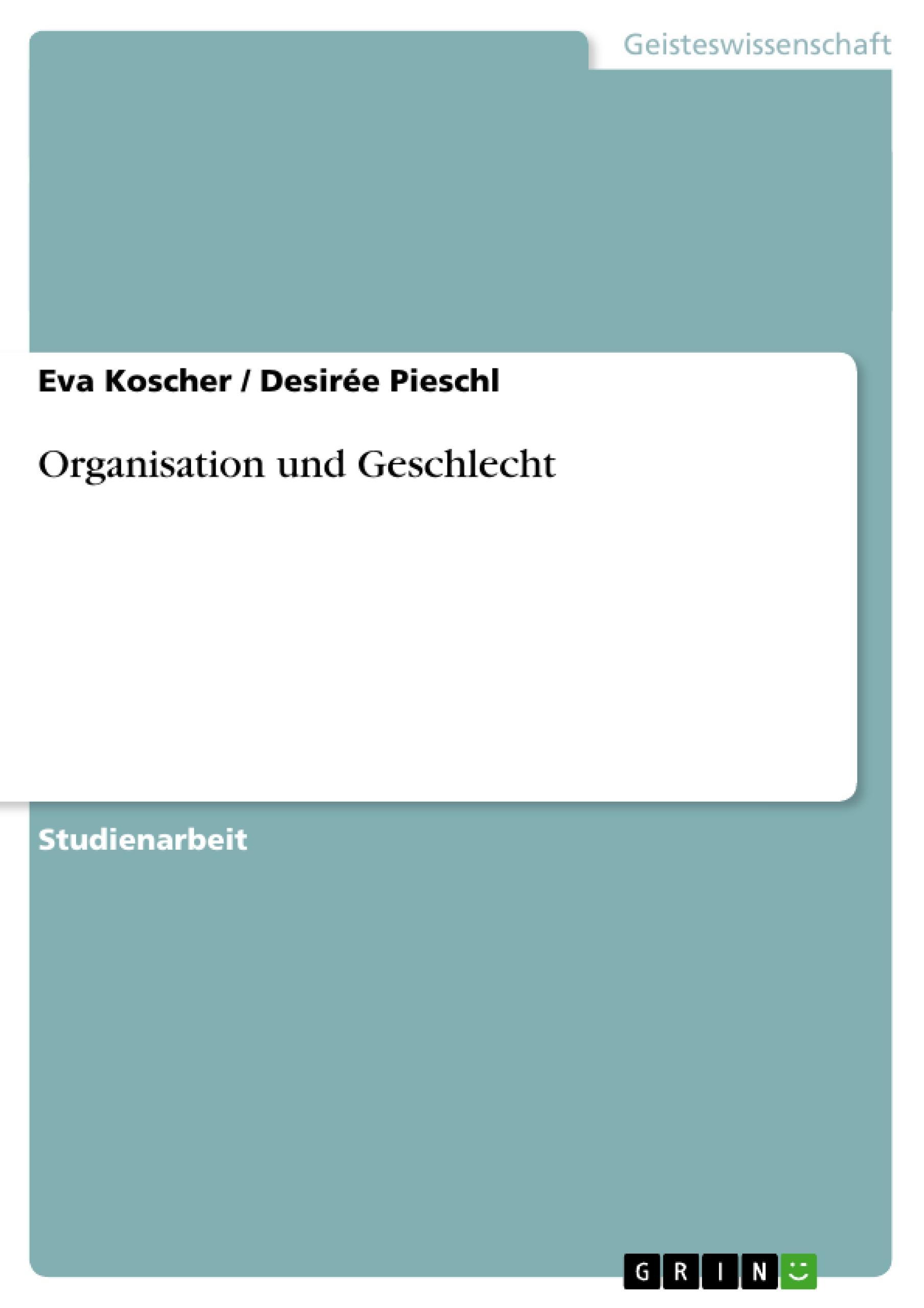 Organisation und Geschlecht