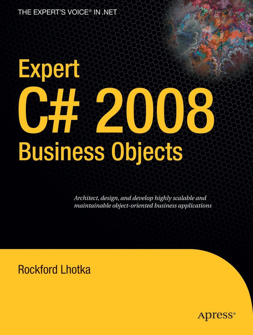 Expert C# 2008 Business Objects