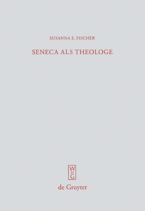 Seneca als Theologe