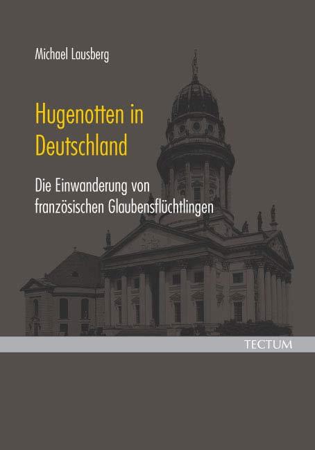 Hugenotten in Deutschland