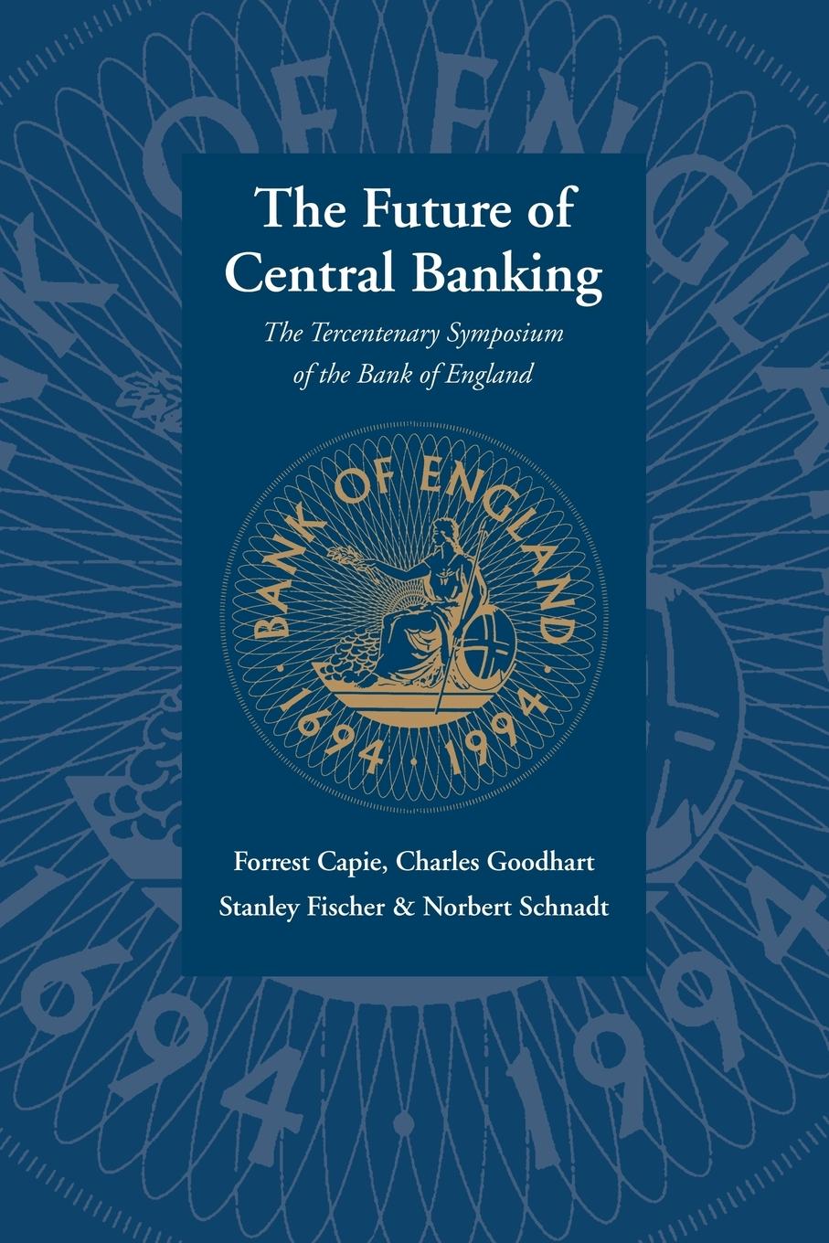 The Future of Central Banking