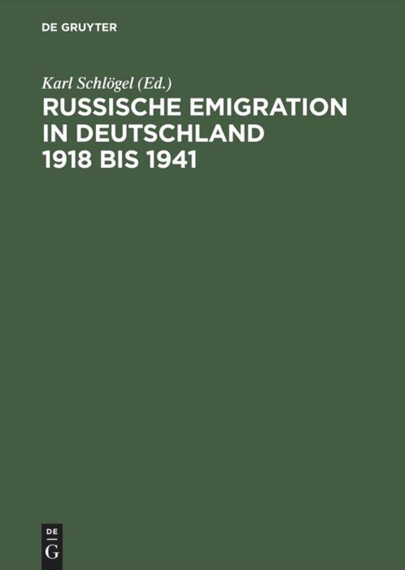 Russische Emigration in Deutschland 1918 bis 1941