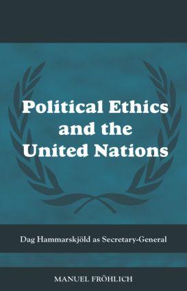 Political Ethics and The United Nations