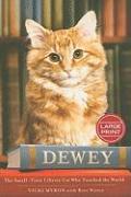 Dewey (Large Print Edition)